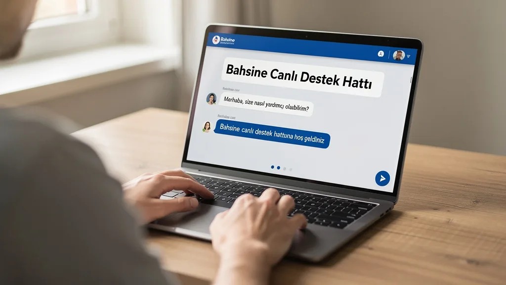 Bahsine Canlı Destek Hattı